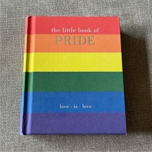 The Little Book of Pride - Love is Love Book